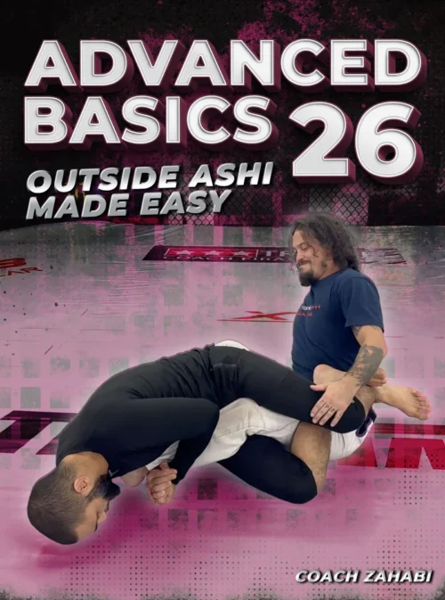 Advanced Basics Vol 26 Outside Leg Locks (Outside Ashi) Made Easy