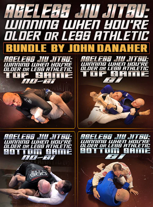 Ageless Jiu Jitsu Winning When You're Older Or Less Athletic Bundle by John Danaher